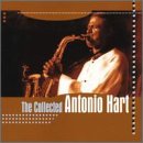 Collected Antonio Hart by Antonio Hart
