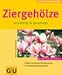  : Ziergeh&ouml;lze, pr&auml;chtig & gepflegt
