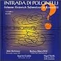 Intrada di Polcinelli - Johann Heinrich Schmelzer in Kromeriz /John Holloway * Jaap ter Linden * Barbara Maria Willi * Nigel North
