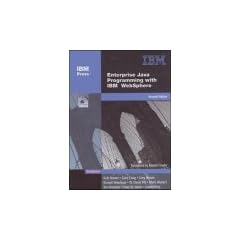 Enterprise Java Programming with Websphere.