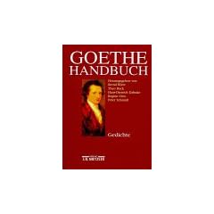 Goethe-Handbuch, 4 Bde. in 5 Tl.-Bdn. u. Register, Bd.1, Gedichte