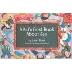 Click here to buy Kids First Book About Sex by  Joani Blank.