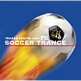 TRANCE HEAVEN meets 超ワールドサッカー SOCCER TRANCE
