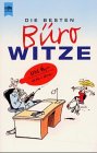Die besten B�ro- Witze - Heiko Tappe