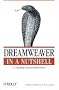 Dreamweaver in a Nutshell (In a Nutshell (O'Reilly))