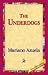 The Underdogs by Mariano Azuela ISBN 1421809788