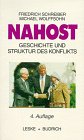 Nahost - Geschichte und Struktur des Konflikts - Friedrich Schreiber, Michael Wolffsohn