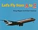Books : Let's Fly from A to Z