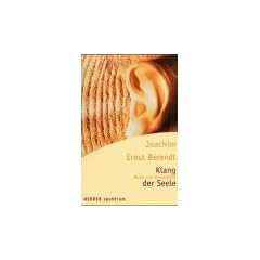 Klang der Seele. Musik und Spiritualit�t.