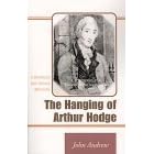 The Hanging of Arthur Hodge: A Caribbean Anti-slavery Milestone