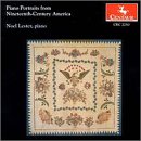 Piano Portraits from Nineteenth-Century America by  Benjamin Carr, Arthur Clifton, Stephen Foster, Louis Moreau Gottschalk, and Charles Grobe 