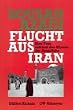 Flucht aus Iran. Gro�druck. Eine Frau entrinnt den Klauen der Ayatollahs