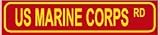 US MARINE CORPS ROAD novelty troop NEW sign