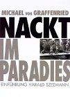 cover of Michael von Graffenried: Nackt im Paradies (1997)