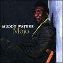 Mojo: The Best of Muddy Waters Live!, 1971-1976