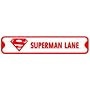 SUPERMAN LANE hero cartoon street sign