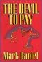 The Devil to Pay (Thorndike Press Large Print Paperback Series)