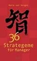 36 Strategeme f&uuml;r Manager