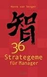 Produkt-Bild: 36 Strategeme f&uuml;r Manager