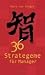 36 Strategeme für Manager