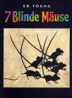 7 blinde M&auml;use - Ed Young