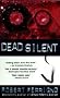 Dead Silent