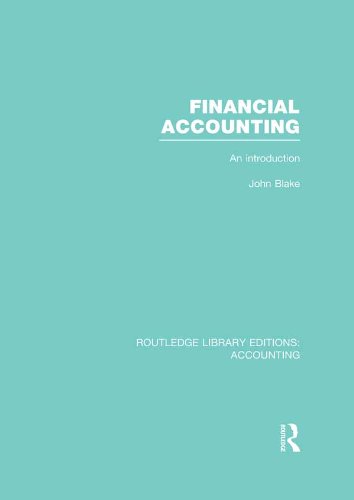 Financial Accounting  (RLE Accounting): An Introduction (Routledge Library Editions: Accounting)