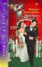 Shotgun Honeymoon (Silhouette Intimate Moments No. 1310) (Silhouette Intimate Moments)