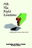 Review 1st Books Library  / Ask The Right Questions: Creating the Answers That Work