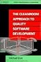 The Cleanroom Approach to Quality Software Development