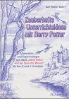 Zauberhafte Unterrichtsideen mit Harry Potter: Materialien und Kopiervorlagen zum Band ,,Harry Potter und der Stein der Weisen" f�r das 3. und 4. Schuljahr - Karl Walter Kohrs