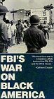 Fbis War on Black America [VHS]