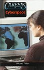 Exploring Careers In Cyberspace
