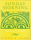 Sunday Morning: Reflections on the Word