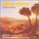 Zlaté struny / Golden Strings