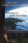 Produkt-Bild: K&ouml;nigin des S&uuml;dens: Roman