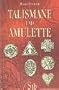 Talismane und Amulette