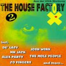 House Factory, Vol. 2