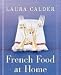 Books : French Food at Home [Paperback]