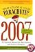 What Color Is Your Parachute? 2007: A Practical Manual for Job-Hunters and Career-Changers (What Color Is Your Parachute?)
