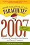 What Color Is Your Parachute? 2007: A Practical Manual for Job-Hunters and Career-Changers (What Color Is Your Parachute?) What Color Is Your Parachute? 2007: A Practical Manual for Job-Hunters and Career-Changers (What Color Is Your Parachute?)