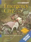  : BRADY Emergency Care Ninth Edition (Military Edition)