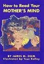 How to Read Your Mother's Mind