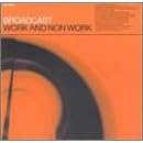 Work and Non-Work