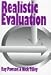 Realistic Evaluation