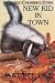 New Kid in Town (Classic Children's Story)
