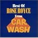 Best of Rose Royce Car Wash