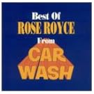 Best Of Rose Royce From Carwash