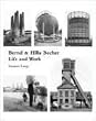 Bernd and Hilla Becher: Life and Work