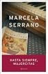 Hasta Siempre, Mujercitas / So Long, Little Women (Autores Espanoles E Iberoamericanos)